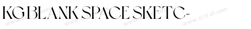 KG Blank Space Sketc字体转换